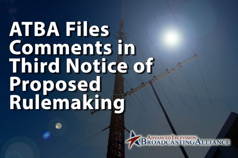 COMMENTS OF THE ADVANCED TELEVISION BROADCASTING ALLIANCE