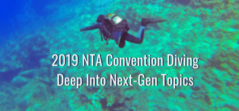 2019 NTA Convention Diving Deep Into Next-Gen Topics