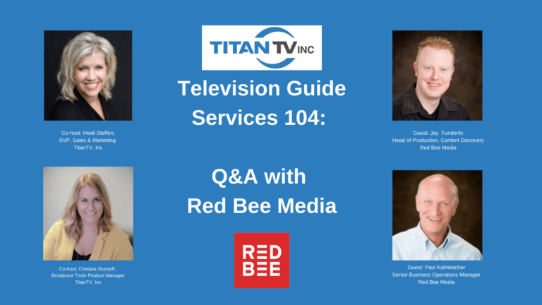 WEBINAR: TELEVISION GUIDE SERVICES 104: Q&A WITH RED BEE MEDIA