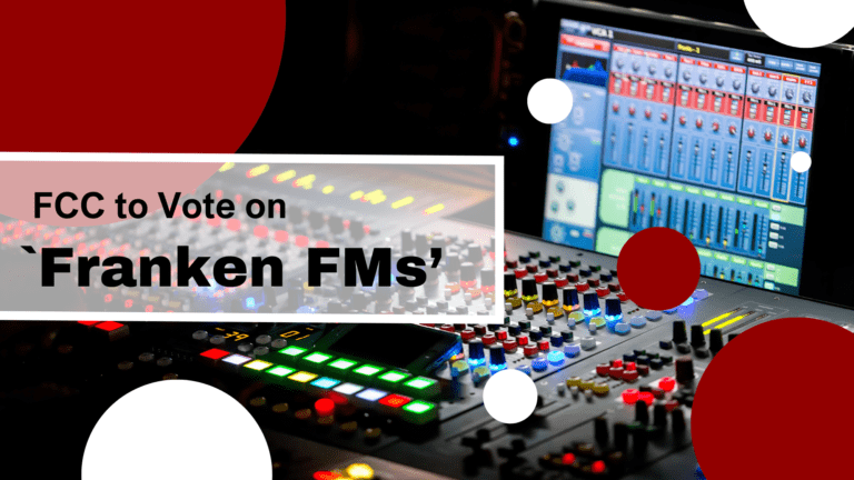 FCC to Vote on `Franken FMs’